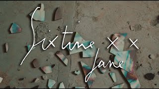 SIXTINE XX - JANE (official vidéo)
