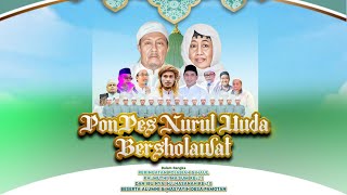 Download lagu 🔴🔵[LIVE] PONDOK PESANTREN NURUL HUDA BERSHOLAWAT BERSAMA MAJELIS GANDRUNG NABI mp3