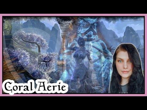Coral Aerie (Veteran) - Elder Scrolls Online