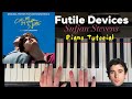 Futile Devices By Sufjan Stevens Piano Tutorial
