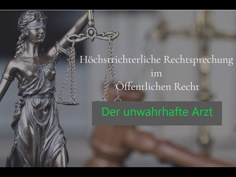 Der unwahrhafte Arzt: BVerwG, Urteil v. 10.9.2020 - 3 C 13.19