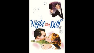 Night and Day (1946) Trailer