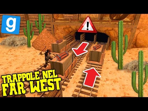 Gmod ITA - Deathrun esplosivo nel Far West! - W/SpJockey