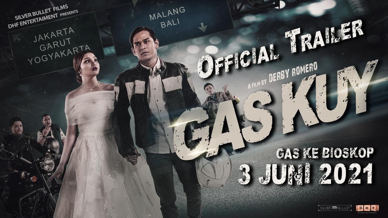FILM GAS KUY - OFFICIAL TRAILER I Di BIOSKOP 3 JUNI 2021