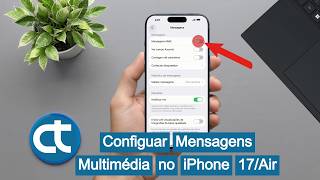iPhone 17 Pro Max / Air: Como configurar Mensagens Multimédia (MMS)
