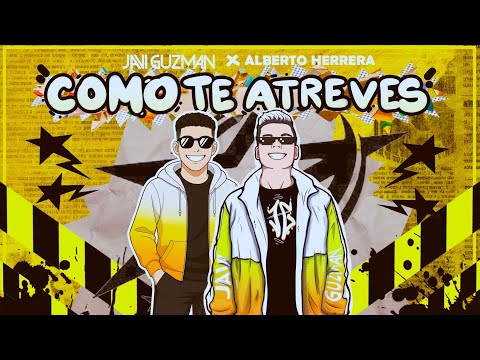 Javi Guzman x Albert Herrera Music - Como Te Atreves
