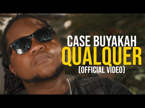 Case Buyakah- Qualquer  Part. Especial Dygo Boy (Official Video) prod. VaNNy BeatZ