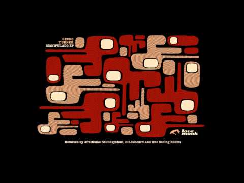 Gecko Turner - Guapa Pasea (Afrodisiac Soundsystem Remix)