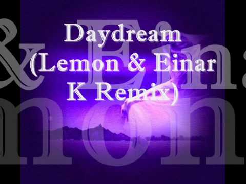 Daydream (Lemon & Einar K Remix) - Markus Schulz vs. Andy Moor
