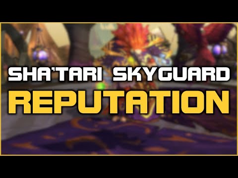 Sha'tari Skyguard Reputation - The Fastest Way