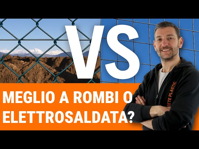Meglio una rete a rombi o elettrosaldata?