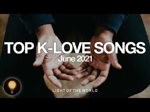 Top K-LOVE Songs | June 2021 | Light of the World