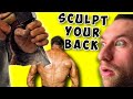 Sculpting the back - Peak Week Edition