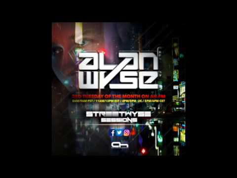 Alan Wyse - StreetWyse Sessions 013