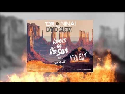 TJR & VINAI vs. David Guetta - Lovers On The Sun (ADSON Edit)