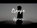 Enrique Iglesias - Escape (Lyrics)