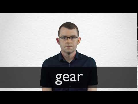 GEAR definition and meaning