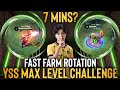 YSS MAX LEVEL IN JUST 7 MINUTES | YSS SPEED RUN WORLD RECORD