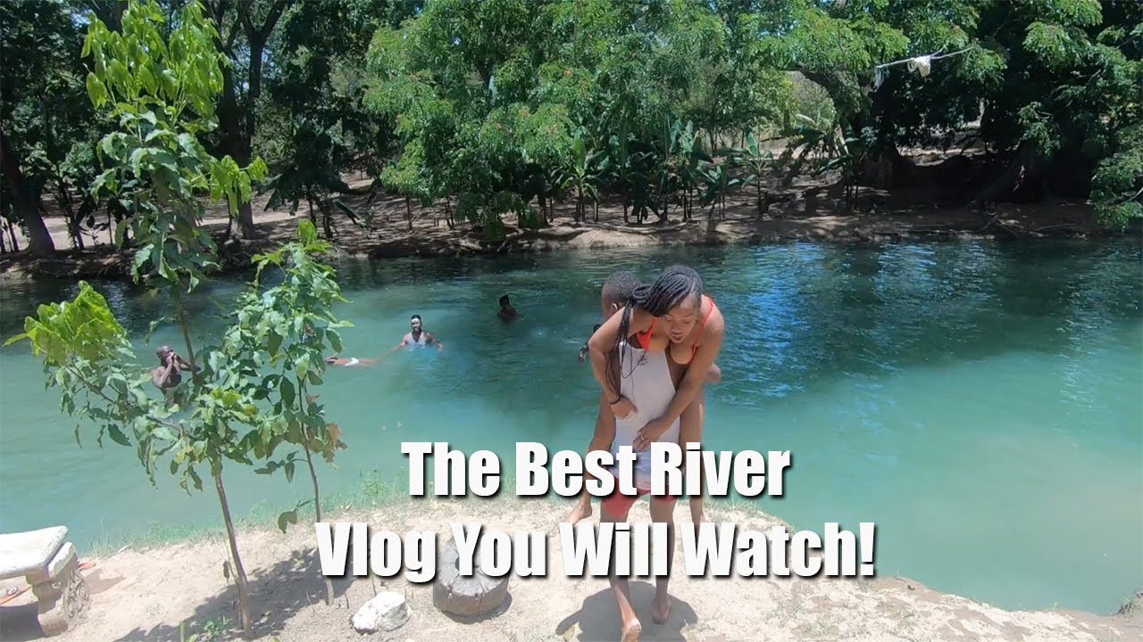 The Best River Vlog You'll Watch | Two Days at the river in Jamaica 2020