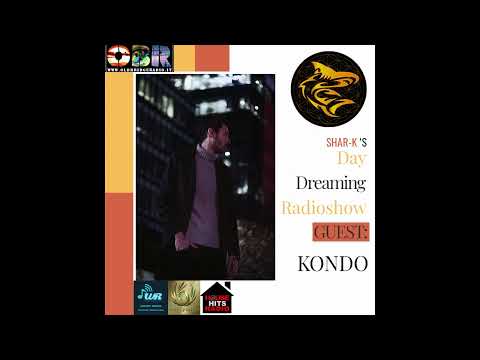 Kondo, Shar-K - Day Dreaming Radioshow ep.72 [ Dub, Minimal, Rominimal, Deep House, Underground ]