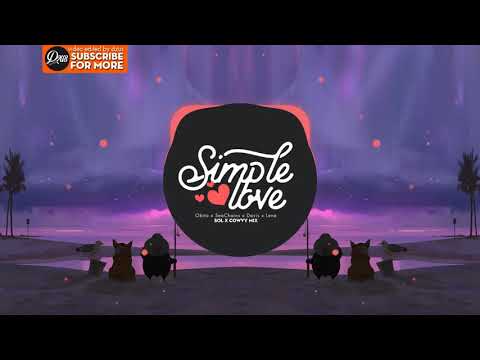 SIMPLE LOVE - Obito x Seachains x Davis x Lena (Cowvy Mix)
