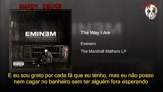 Eminem - The Way I Am (Legendado) (Steve Berman Skit)