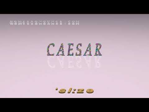 caesar - pronunciation + Examples in sentences and phrases