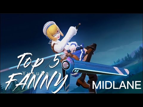 Top 5 Advance Fanny Combo for Rank (MIDLANE)!!! Yusuka-desu 🔥🔥🔥