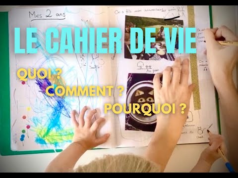 Le cahier de vie