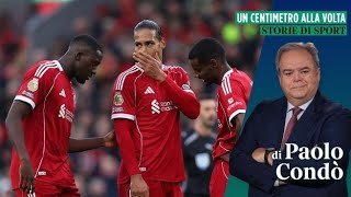 L’entropia del Liverpool, un caso (umano) di scuola