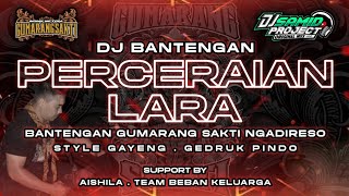 Download lagu DJ BANTENGAN‼️ [PENCERAIAN-LARA] BY GMST  remixxer by@djsamid mp3
