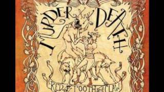 Murder By Death - Fuego