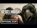 Rebel Moon Part One A Child Of Fire Exclusive Clip 2023 Sofia Boutella Staz Nair