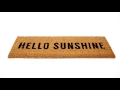 Fußmatte schmal HELLO SUNSHINE Schwarz - Braun - Naturfaser - Kunststoff - 75 x 2 x 25 cm