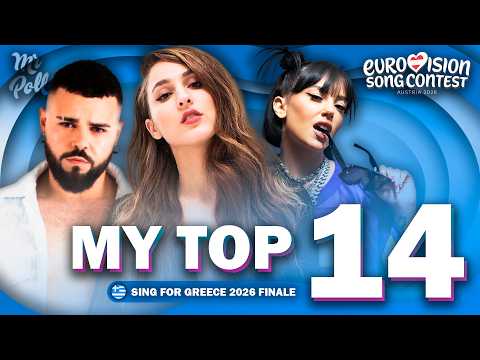 🇬🇷 Sing For Greece 2026 (Finale) | My Top 14 | Greece Eurovision 2026 (Comments & Predictions)