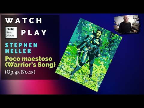 Stephen Heller: Etude Op. 45 No. 15 - Poco maestoso