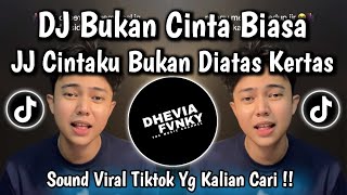 Download lagu DJ BUKAN CINTA BIASA • CINTAKU BUKAN DIATAS KERTAS CINTAKU GETARAN YANG SAMA VIRAL TIKTOK 2026 mp3