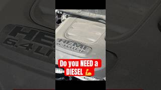 Do you REALLY Need a Diesel Engine?