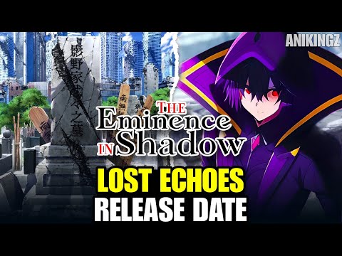 The Eminence in Shadow: Lost Echoes Movie Release Date, Season 3 & Latest Updates