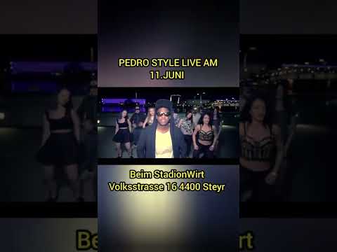 PEDRO STYLE LIVE AM 11.JUNI BEIM STADIONWIRT
