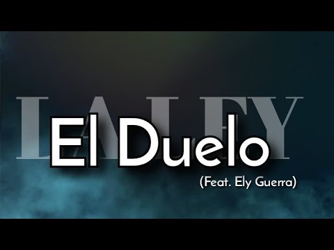 El Duelo (Feat. Ely Guerra) - La Ley [Letra]