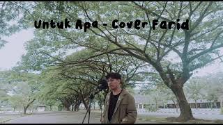 Download lagu Untuk Apa - Ray Mbayang ( COVER MUHAMMAD FARID ) mp3 Download lagu Untuk Apa - Ray Mbayang ( COVER MUHAMMAD FARID ) mp3