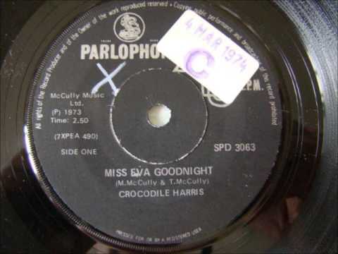 Crocodile Harris - Miss Eva Goodnight
