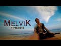 Melvik- Trailer Oficial
