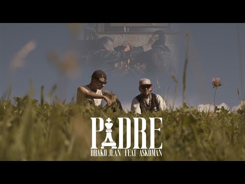 ASKOMAN ft DRAKO JEAN  PADRE