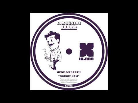 Gene On Earth - Dougie Jam [LD002 Free DL]