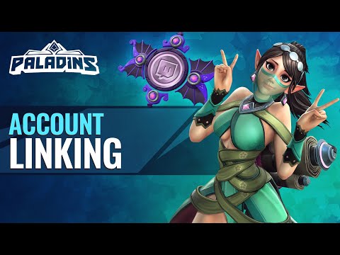 Paladins Tutorial - Account Linking