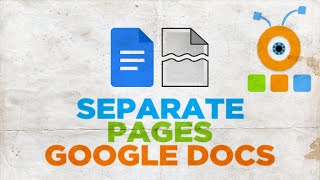 How to Separate Pages in Google Docs