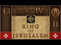 EUIV The King of Jerusalem II 13 