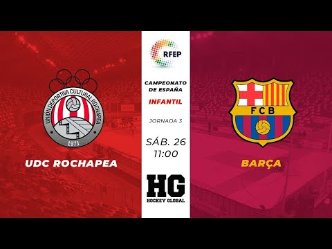 UDC Rochapea - Barça | C. España Infantil - G. B - Jor. 3